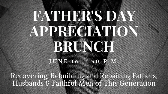 Father’s Day Appreciation Brunch