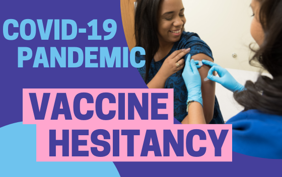 COVID-19 Pandemic and Vaccine Hesitancy - From the Heart Atlanta